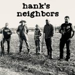 Hanks Neighbors band pic